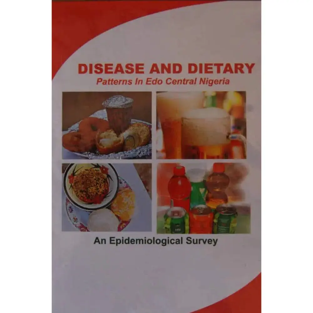 Disease and Dietary Pattern in Edo Central Nigeria: A Research Study on Chronic Diseases & Diet product image on paxyou.com