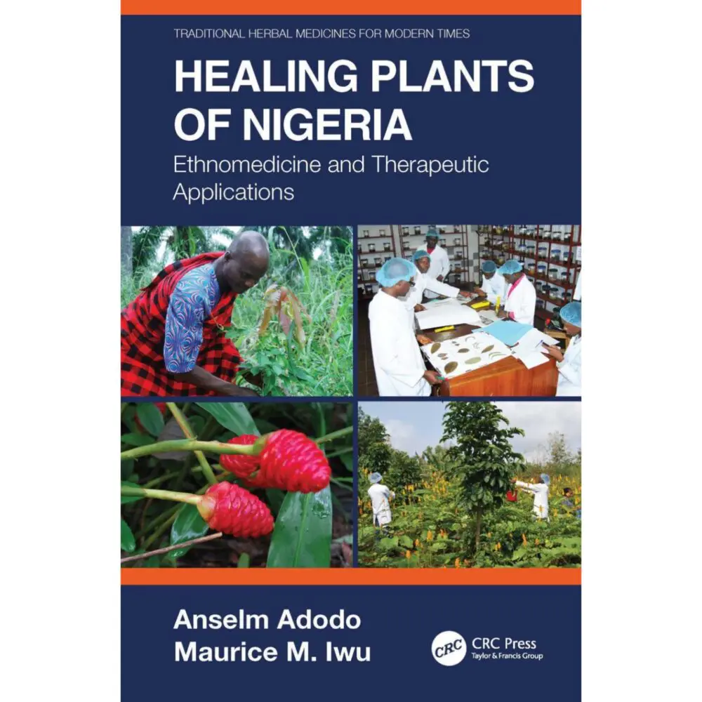 Healing Plants of Nigeria: Ethnomedicine & Therapeutic Applications (Paperback) product image on www.paxyou.com