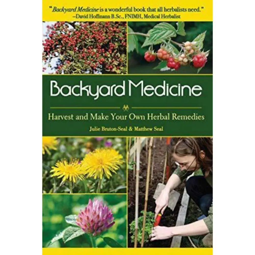 Backyard Medicine - Harvest And Make Your Own Herbal Remedies (epub)